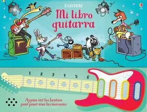 Portada de Mi libro guitarra: Libros con instrumento musical