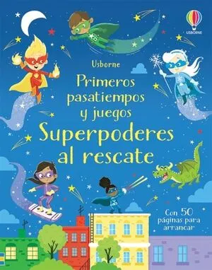 Portada de Superpoderes al rescate primeros pasatiempos y juegos