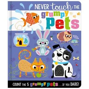 Portada de Never touch the grumpy pets