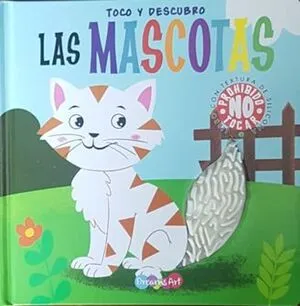Portada de Las mascotas: Toco y descubro bflat5541