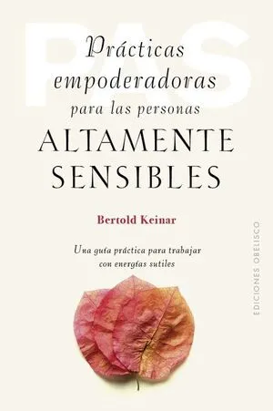 Portada de Prácticas empoderadoras para las personas áltamente sensibles