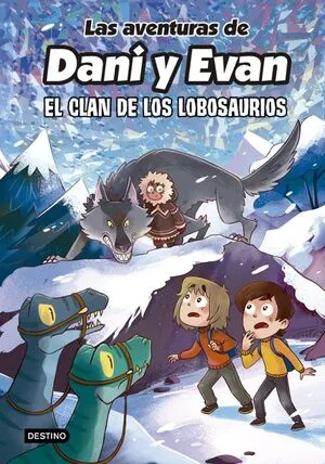 Portada de Las aventuras de dani y evan 8: El clan de los lobosaurios