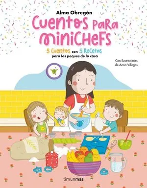 Portada de Cuentos para minichefs