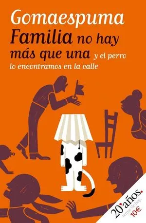 Portada de Familia no hay mas que una y el perro lo encontramos en la calle