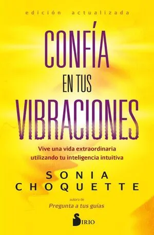 Portada de Confia en tus vibraciones