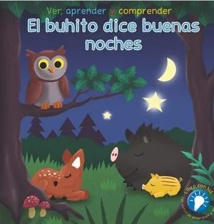 Portada de El buhito dice buenas noches: Ver, aprender y comprender