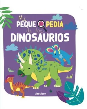 Portada de Mi pequepedia de los dinosaurios