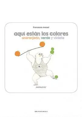 Portada de Aquí están los colores secundarios
