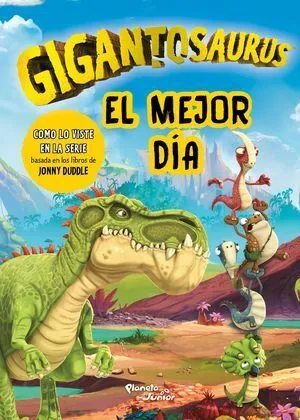 Portada de Gigantosaurus. El mejor día