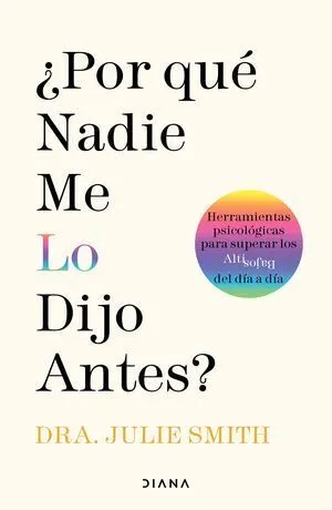 Portada de ¿Por qué nadie me lo dijo antes?