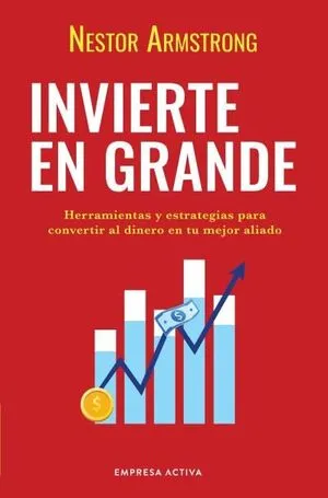 Portada de Invierte en grande