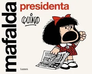 Portada de Mafalda presidenta