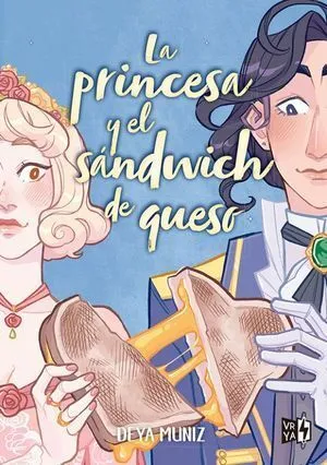 Portada de La princesa y el sándwich de queso