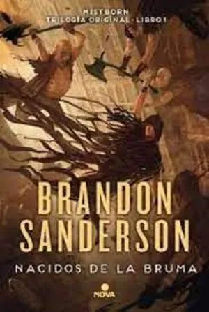 Portada de Mistborn 1: Nacidos de la bruma (tapa dura)