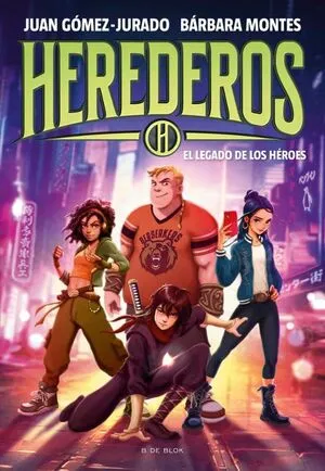 Portada de Herederos 1 - el legado de los heroes