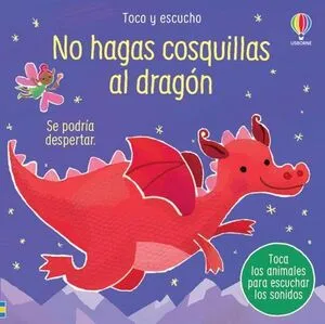 Portada de Toco y escucha: No hagas cosquillas al dragon