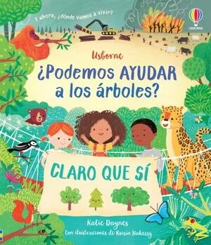 Portada de ¿Podemos ayudar a los arboles? Claro que si