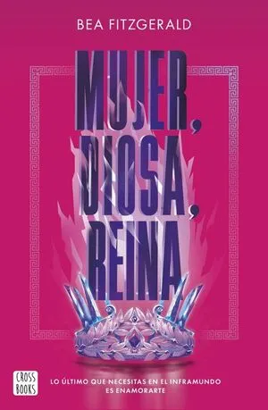 Portada de Mujer, diosa, reina