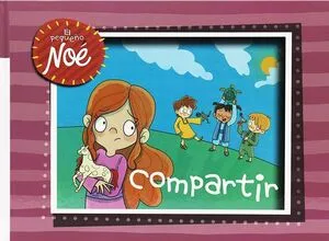 Portada de El pequeño noe: Compartir