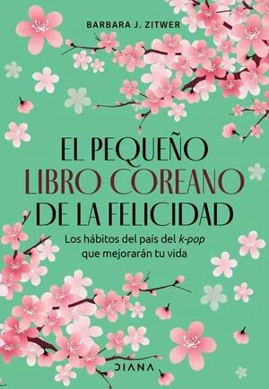 Portada de El pequeño libro coreano de la felicidad