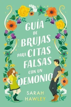 Portada de Guia de brujas para citas falsas con un demonio