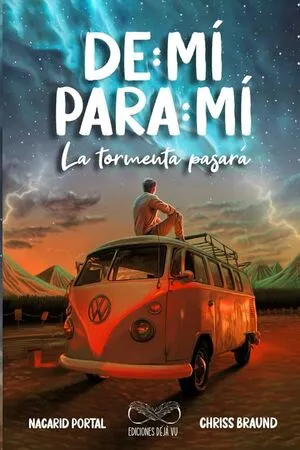 Portada de De mi para mi 1: La tormenta pasara
