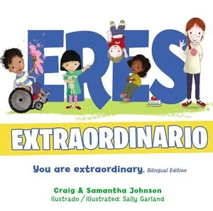 Portada de Eres extraordinario - bilingüe