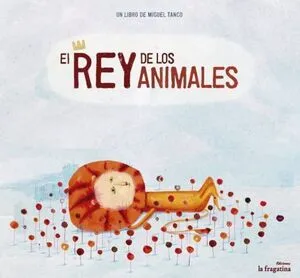 Portada de El rey de los animales