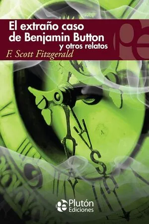 Portada de El extraño caso de benjamin button y otros relatos
