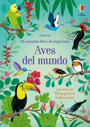 Portada de Aves del mundo mi primer libro de pegatinas