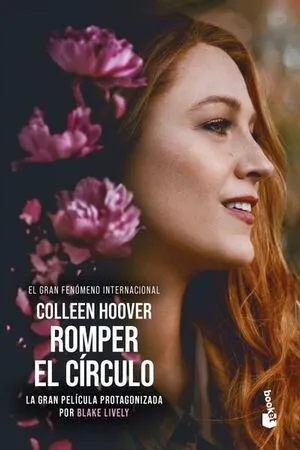 Portada de Romper el círculo 1: Romper el círculo (it ends with us) (tie-in)