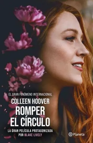 Portada de Romper el círculo 1: Romper el círculo (it ends with us) (tie-in)
