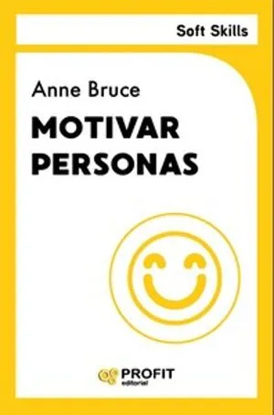 Portada de Soft skills: Motivar personas