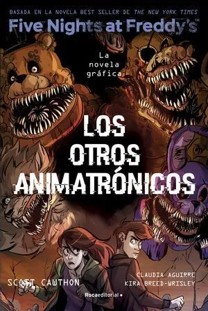 Portada de Five nights at freddys 2: Los otros animatronicos (novela gráfica)