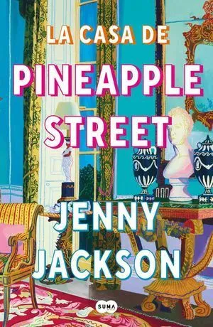Portada de La casa de pineapple street