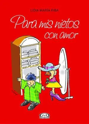 Portada de Para mis nietos con amor