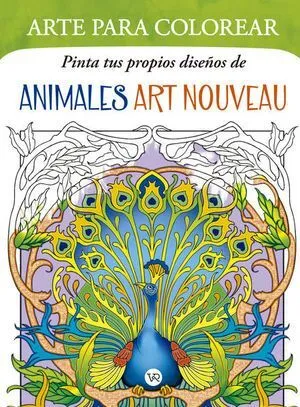Portada de Pinta tus propios diseños de animales art nouveau