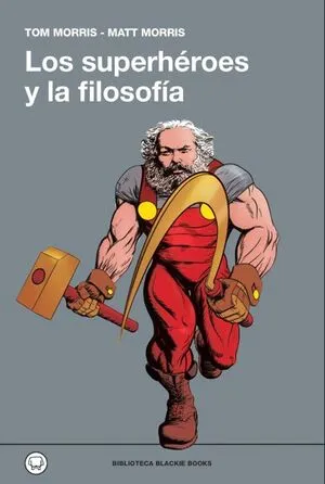 Portada de Los superheroes y la filosofia
