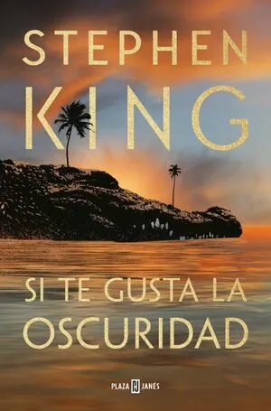 Portada de Si te gusta la oscuridad (tapa dura)
