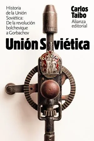 Portada de Historia de la union sovietica: De la revolucion bolchevique a gorbachov