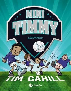 Portada de Mini timmy 6: ¡Lesionado!