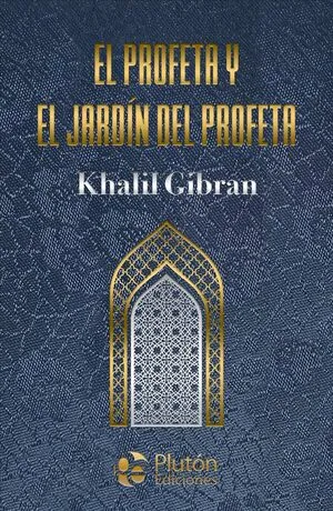 Portada de El profeta y el jardín del profeta (tapa dura)