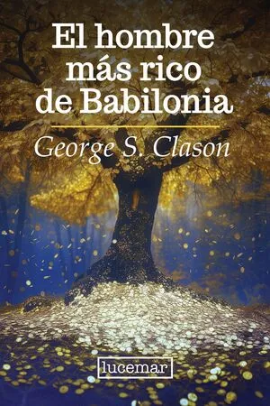 Portada de El hombre mas rico de babilonia
