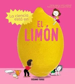 Portada de La ciencia está en el limón