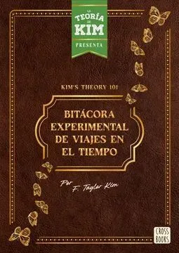 Portada de Kim's theory 101: Bitácora experimental de viajes