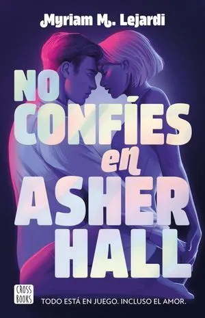Portada de No confies en asher hall