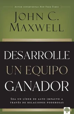Portada de Desarrolle un equipo ganador