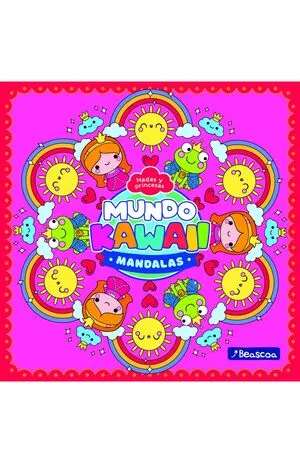 Portada de Mis primeros mandalas kawaii - princesas y hadas