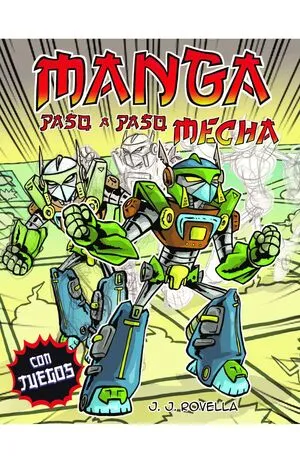 Portada de Vamos a dibujar manga paso a paso mecha