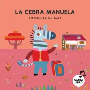 Portada de La cebra manuela (libro carton)